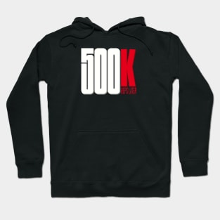 500K REPS Hoodie